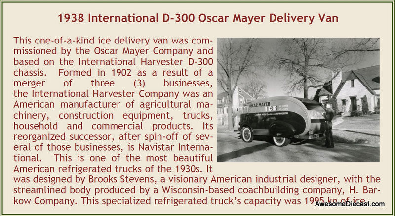 Esval Models 1:43 1938 International D-300: Oscar Mayer, Ice Delivery Van (Open Back)