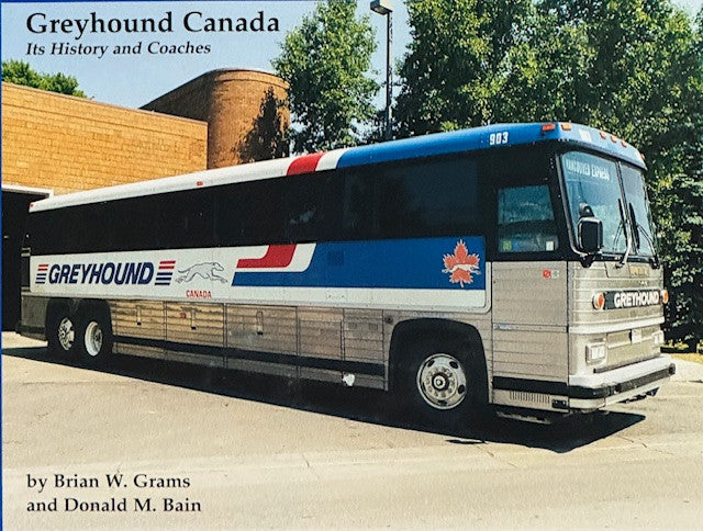 Greyhound Canada - It's History & Coaches